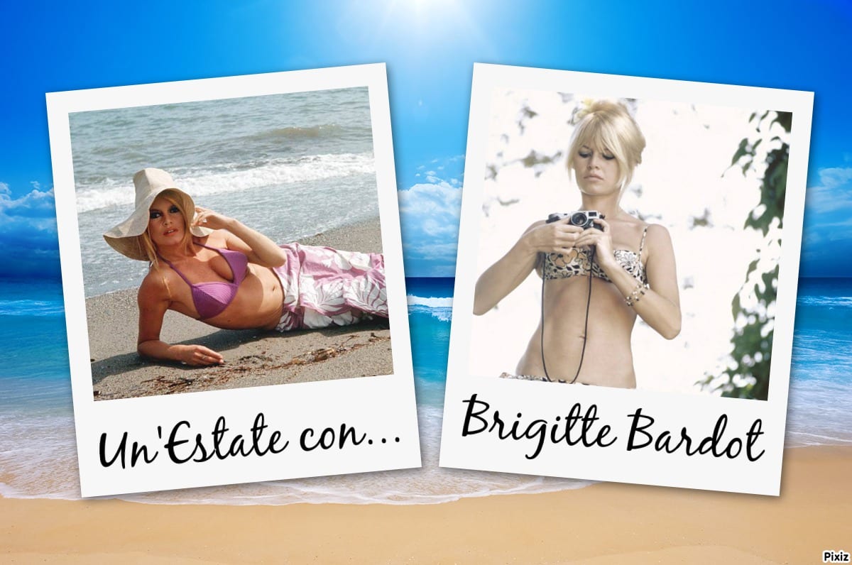 Un'estate con Brigitte Bardot