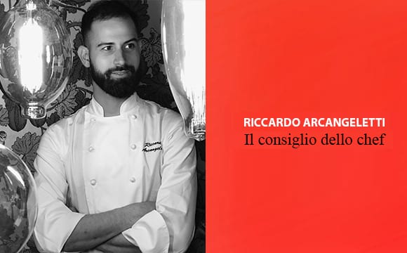 Riccardo Arcangeletti Chef Ricetta