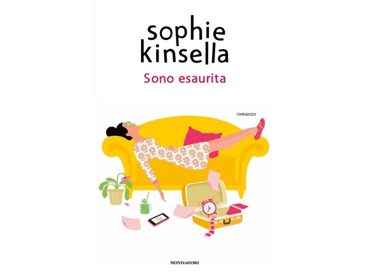 Sophie Kinsella Sono Esaurita